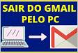 Como sair do Gmail no PC ou celular
